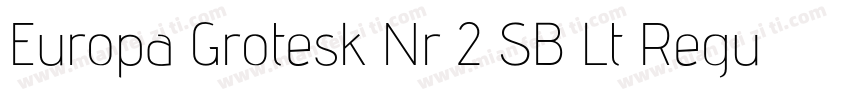 Europa Grotesk Nr 2 SB Lt Regular字体转换